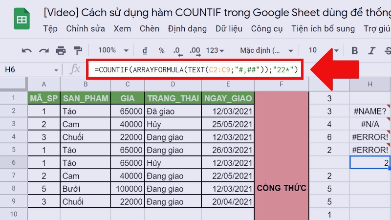 Giao diện Google Sheet với công thức COUNTIF trên thanh công thức