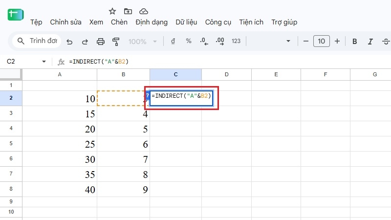 Nhập công thức =INDIRECT("A"&B2) vào ô C2 trong Google Sheet Nhập công thức =INDIRECT("A"&B2) vào ô C2 trong Google Sheet