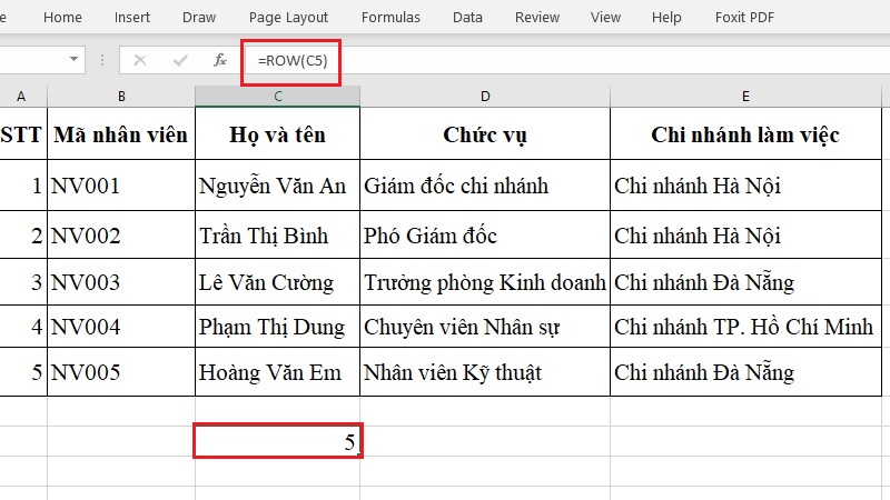 Gõ công thức =ROW(C5) trong Excel và nhận kết quả số 5 Gõ công thức =ROW(C5) trong Excel và nhận kết quả số 5
