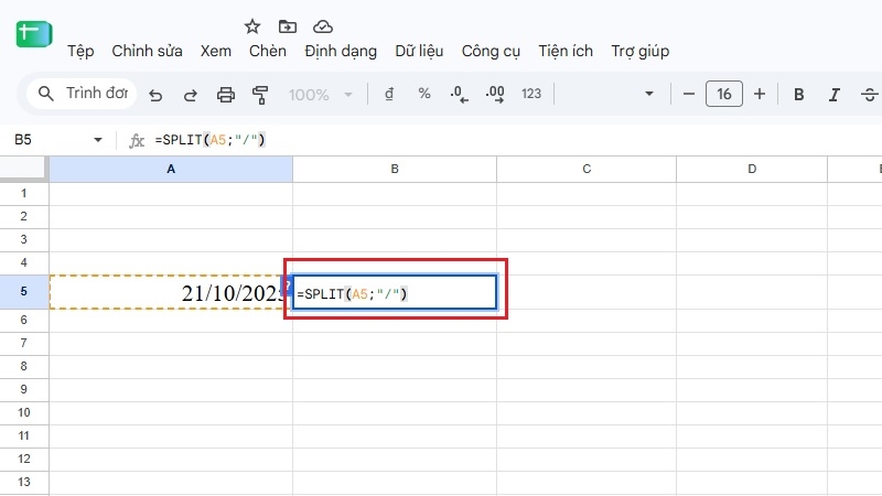 Nhập công thức =SPLIT(A5; "/") để tách ngày, tháng, năm Nhập công thức =SPLIT(A5; "/") để tách ngày, tháng, năm
