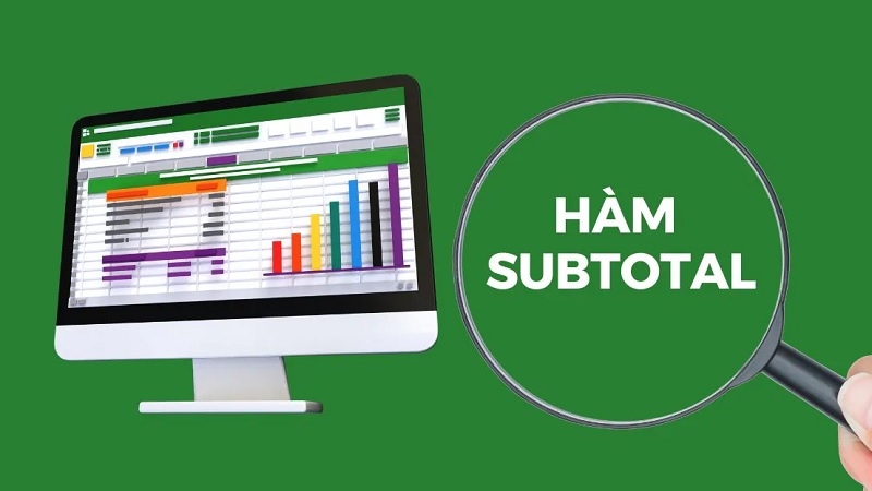 Hàm SUBTOTAL tính tổng phụ trong bảng Excel đã lọc