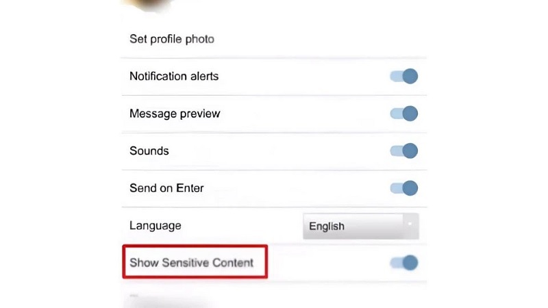 Chọn vào mục Show Sensitive Content