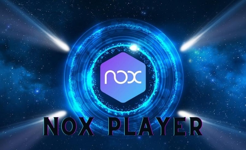 Phần mềm giả lập NoxPlayer là gì?