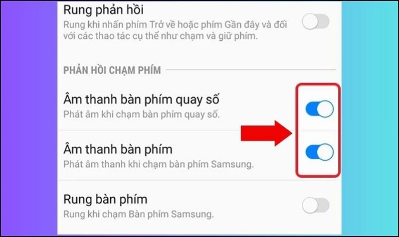 Gạt thanh trượt tại mục Âm thanh bàn phím quay số và Âm thanh bàn phím sang phía bên phải