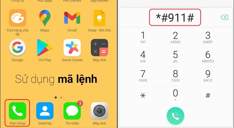 Nhập vào dòng lệnh “*#911#