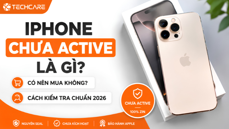 iPhone Chưa Active