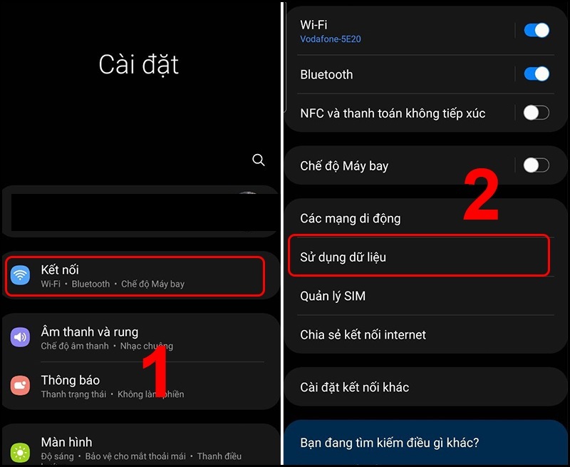 Cài đặt >> Kết nối >> Sử dụng dữ liệu