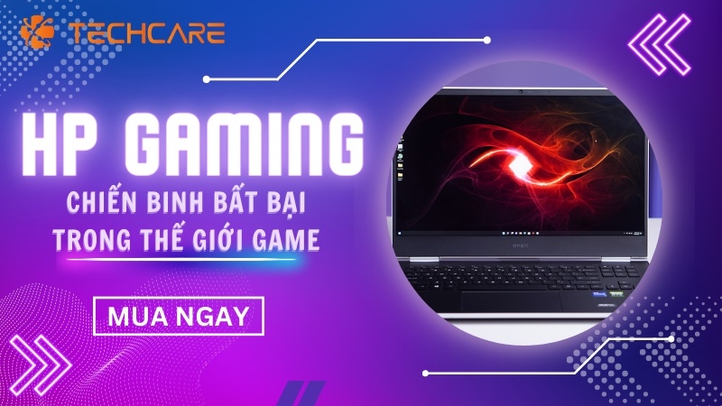 Laptop HP Gaming - Chiến binh bất bại trong thế giới game