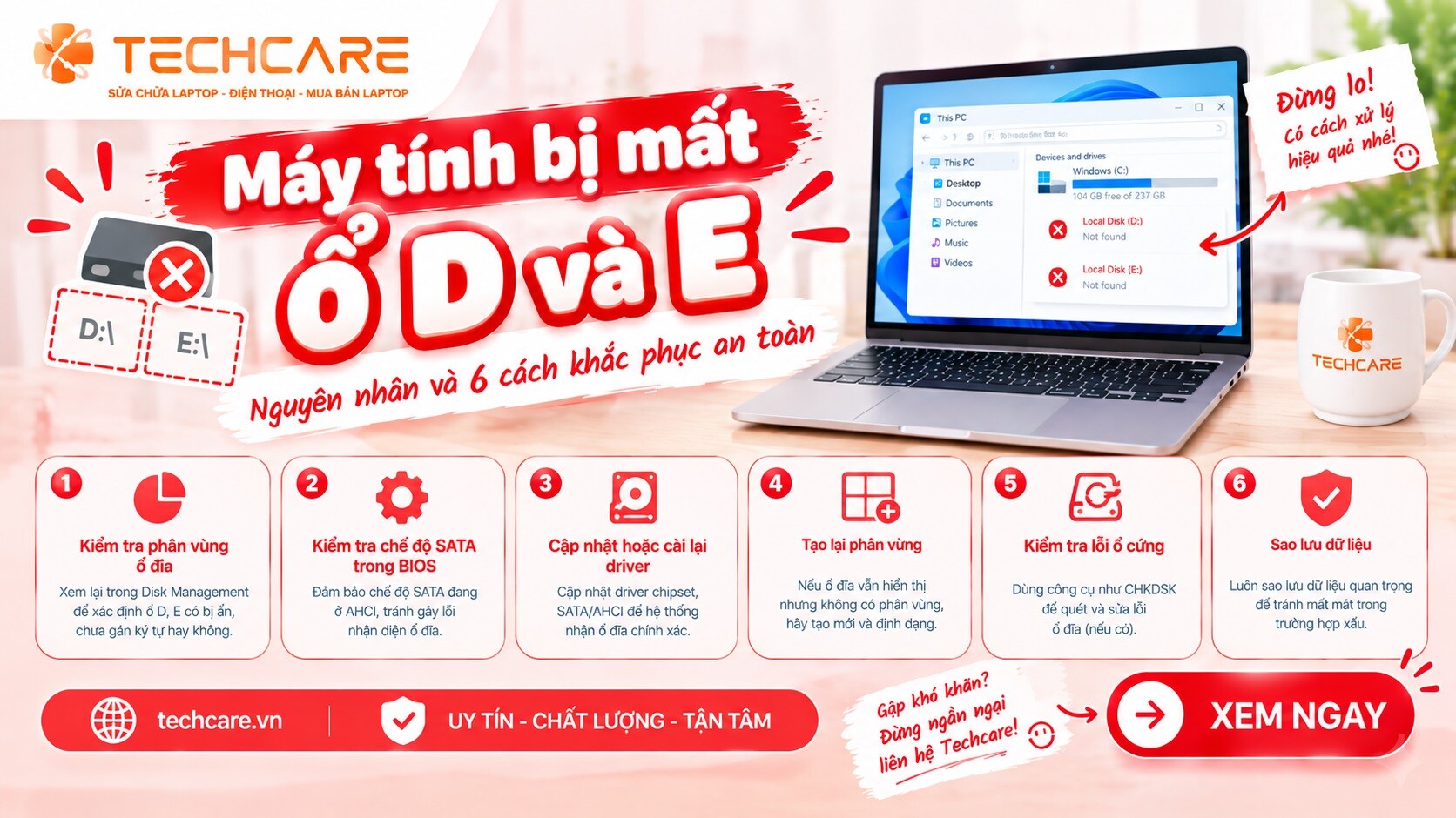 Máy tính bị mất ổ D và E: Nguyên nhân và 6 cách khắc phục an toàn