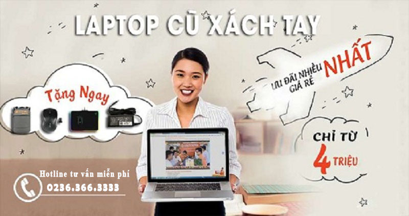 Laptop cũ xách tay giá rẻ chất lượng