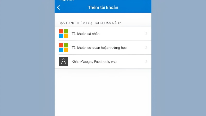 Chọn Personal account, Work or school account hoặc Other account trong Microsoft Authenticator