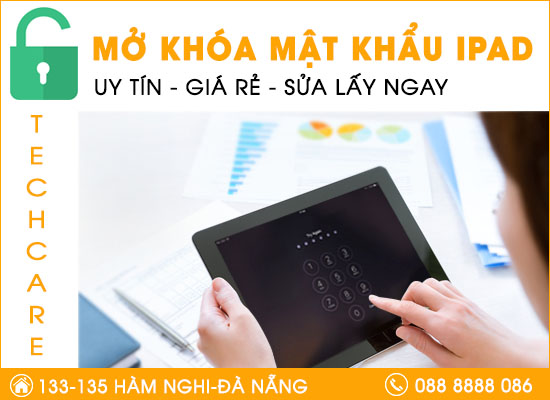 Mở khóa mật khẩu Ipad tại Đà Nẵng