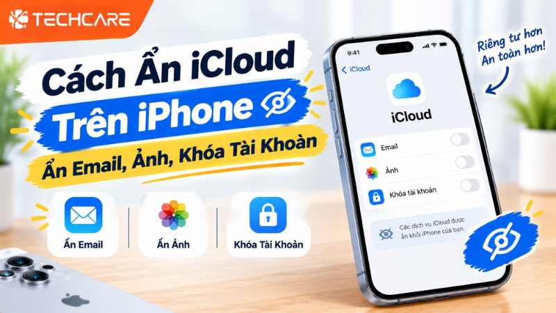 Muốn Ẩn iCloud Trên iPhone? Bốn Việc Bạn Thực Sự Làm Được Và Từng Bước Chi Tiết