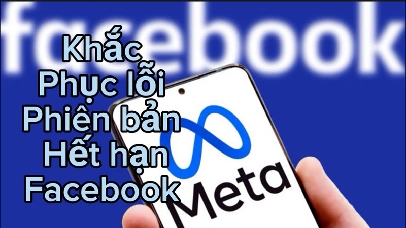 Nguyên nhân và cách khắc phục Facebook bị lỗi phiên hết hạn hiệu quả