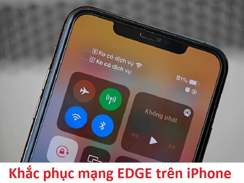 Những cách khắc phục mạng EDGE trên iPhone hiệu quả nhất