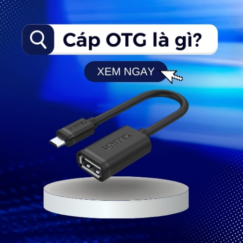 OTG Là Gì? Hướng Dẫn Toàn Tập Về Kết Nối OTG Cho Android Và iPhone