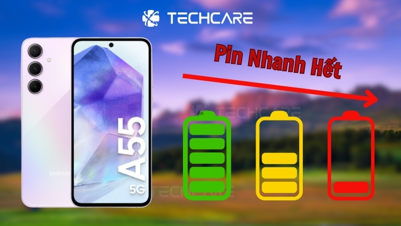 pin-samsung-a55-nhanh-het