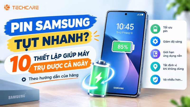 Pin Samsung Tụt Nhanh