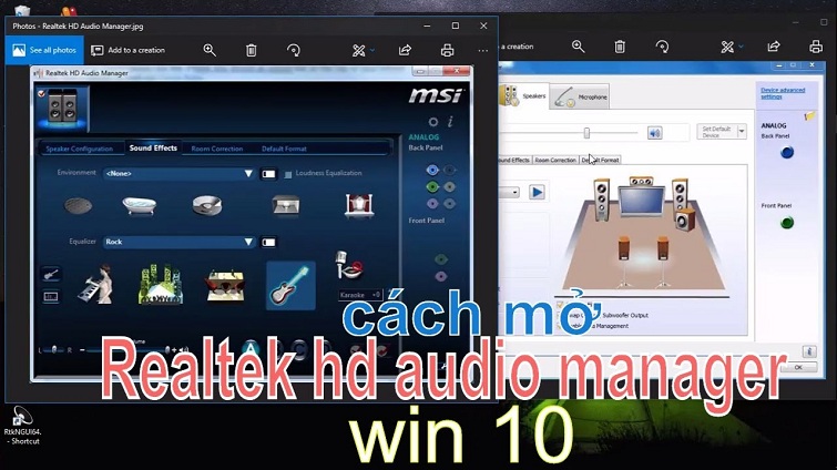 Cách mở Realtek HD Audio Manager Win 10 đơn giản nhất