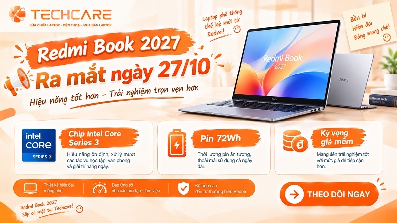 Redmi Book 2027 ra mắt ngày 27/10: chip Intel Core Series 3, pin 72Wh, kỳ vọng giá mềm