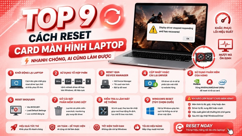 TOP 9 cách reset card màn hình laptop nhanh chóng, ai cũng làm được