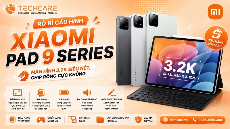 Xiaomi Pad 9 Series rò rỉ cấu hình: Màn hình 3.2K siêu nét, chip rồng cực khủng