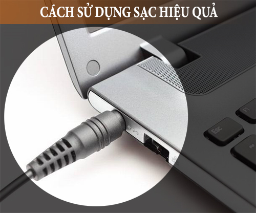 sử dụng sạc laptop lenovo hiệu quả