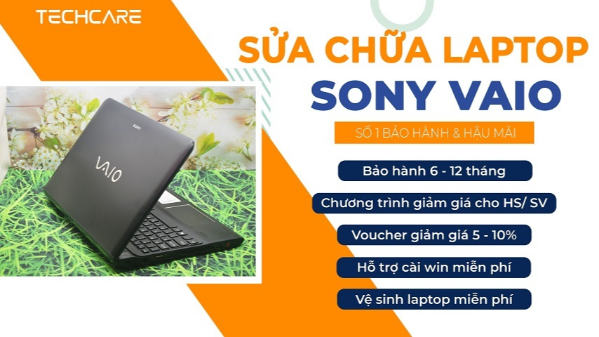 Ưu đãi khi sử dụng dịch vụ sửa chữa laptop Sony Vaio Đà Nẵng tại Techcare