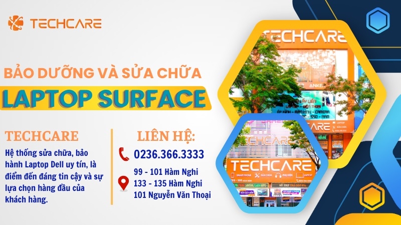 Dịch vụ sửa chữa laptop Surface uy tín Đà Nẵng ở đâu? Dịch vụ sửa chữa laptop Surface uy tín Đà Nẵng ở đâu?