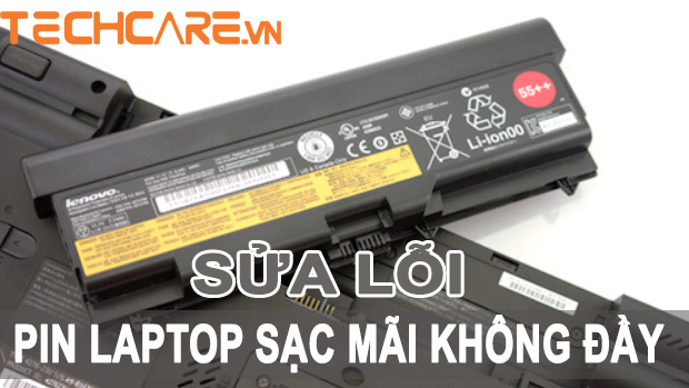 Lỗi pin laptop sạc mãi không đầy