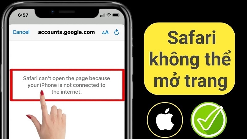 Tại sao Safari không thể mở trang này vì không thể kết nối với máy chủ? Cách khắc phục hiệu quả