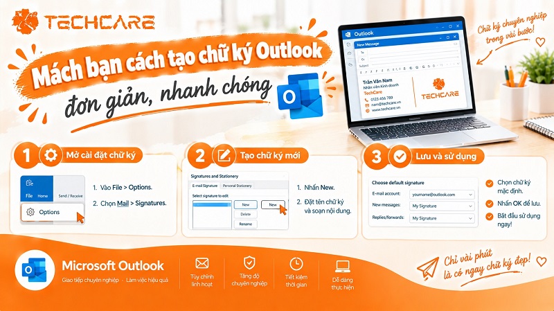 Mách bạn cách tạo chữ ký Outlook đơn giản, nhanh chóng