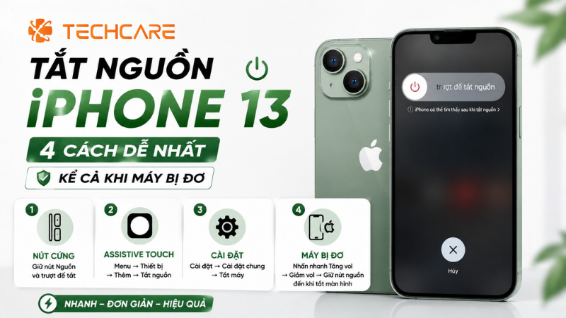 Tắt Nguồn iPhone 13 Kiểu Gì Cũng Được: 4 Cách Dễ Nhất Kể Cả Khi Máy Bị Đơ