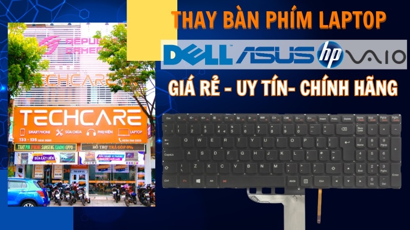 Địa chỉ thay bàn phím laptop Tại Đà Nẵng – Techcare Địa chỉ thay bàn phím laptop Tại Đà Nẵng – Techcare
