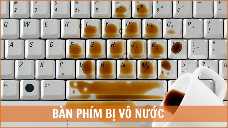 Bàn phím bị vô nước Bàn phím bị vô nước
