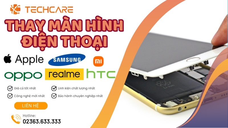Thay màn hình điện thoại ở đâu uy tín tại Đà Nẵng?