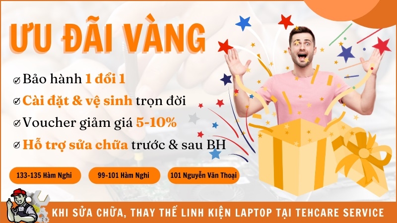 Ưu đãi Vàng khi thay màn hình Laptop tại Techcare Service