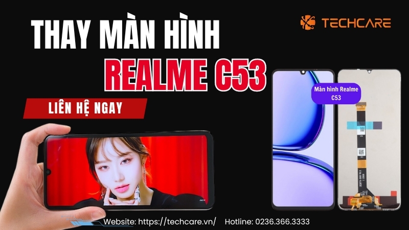 thay-man-hinh-realme-c53