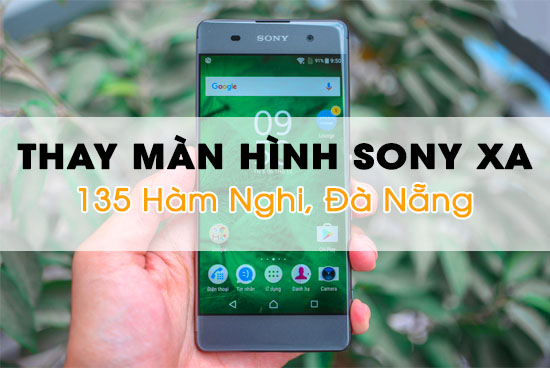 Thay màn hình Sony XA chính hãng