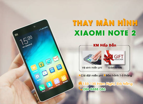 Thay màn hình Xiaomi Note 2 Đà Nẵng