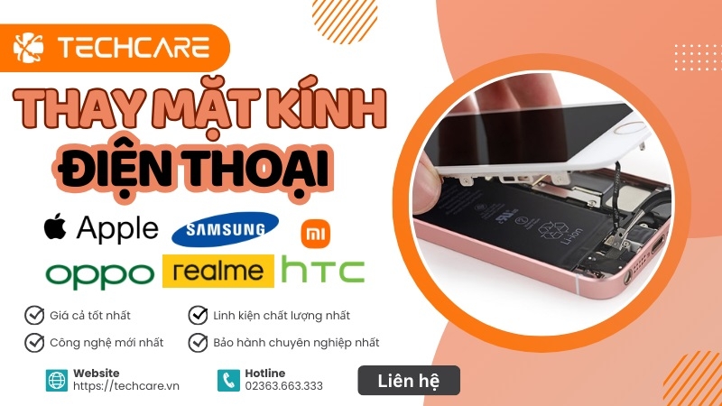 Thay mặt kính điện thoại uy tín tại Đà Nẵng