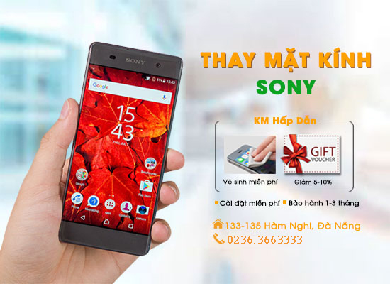Thay mặt kính điện thoại Sony Đà Nẵng