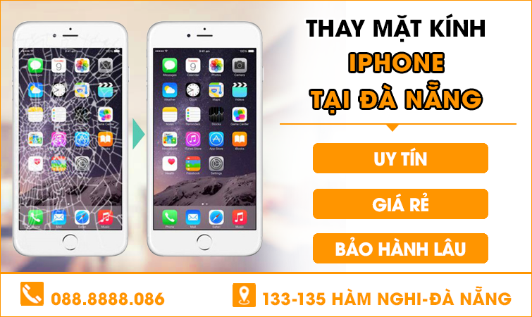 Thay mặt kính Iphone tại Đà Nẵng