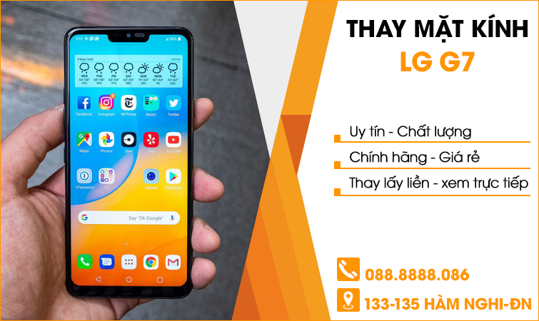 Thay mặt kính LG G7 tại Đà Nẵng