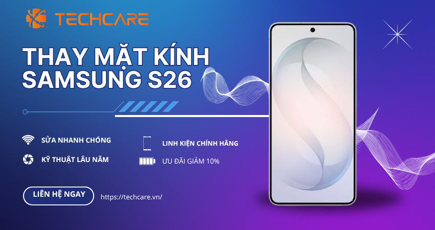 thay-mat-kinh-samsung-s26-2