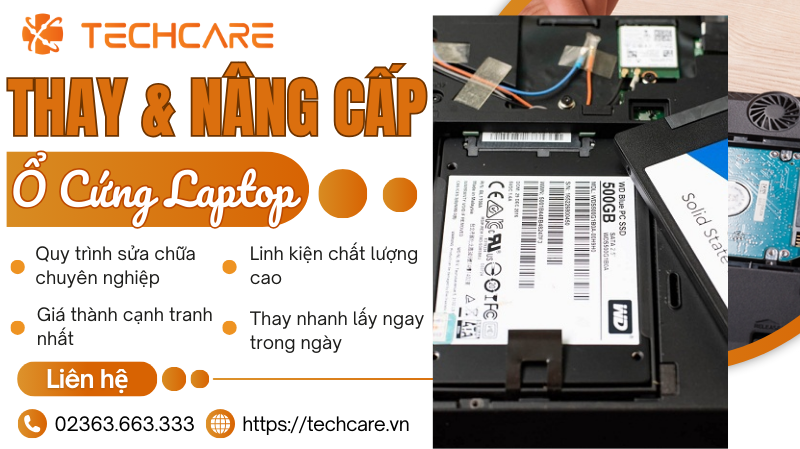 Techcare - Địa chỉ nâng cấp ổ cứng laptop MSI giá rẻ tại Đà Nẵng Techcare - Địa chỉ nâng cấp ổ cứng laptop MSI giá rẻ tại Đà Nẵng