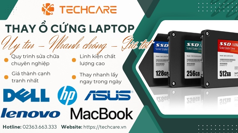 Địa chỉ thay ổ cứng laptop tại Đà Nẵng - Techcare Service Địa chỉ thay ổ cứng laptop tại Đà Nẵng - Techcare Service