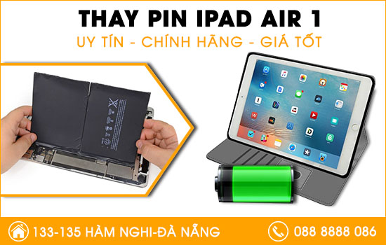 Địa chỉ thay pin Ipad Air 1 Đà Nẵng
