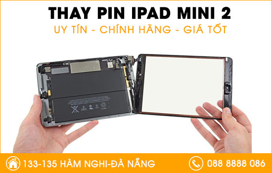 Địa chỉ thay pin Ipad mini 2 tại Đà Nẵng