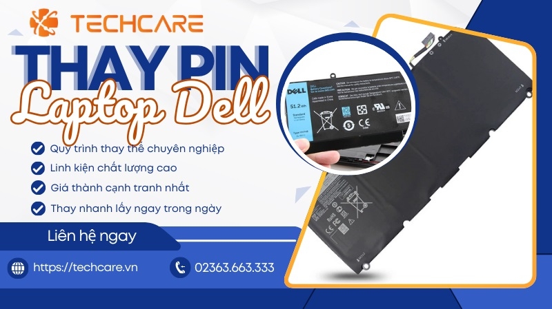 Thay pin laptop Dell chính hãng ở đâu uy tín, giá rẻ?